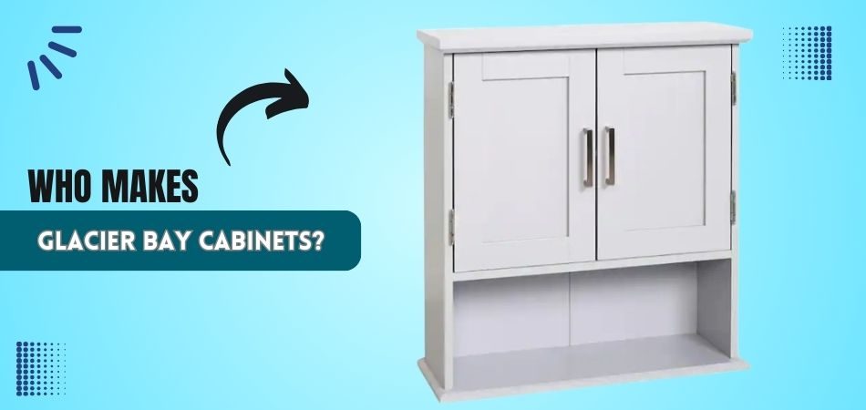 Glacier Bay Cabinets