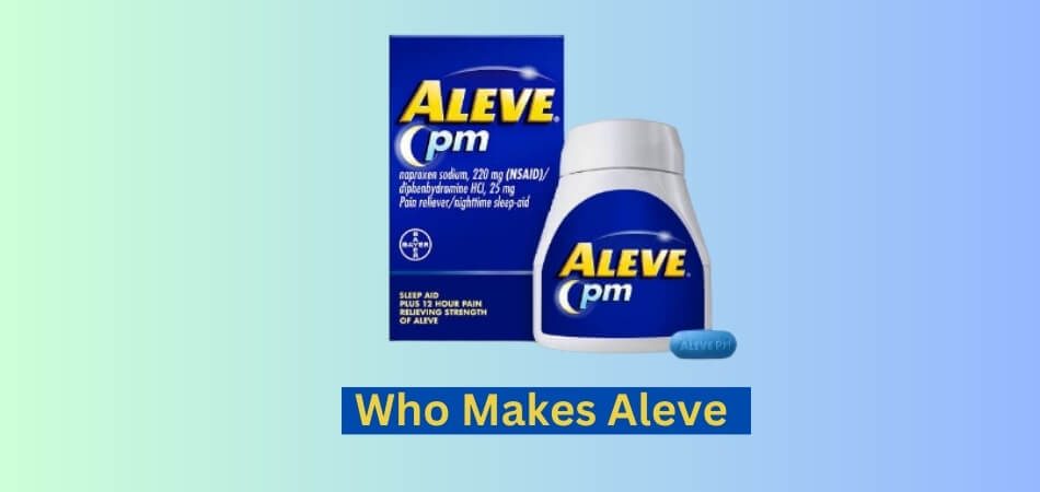 Who Makes Aleve