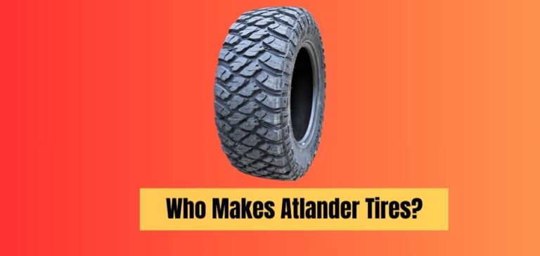 Who Makes Atlander Tires