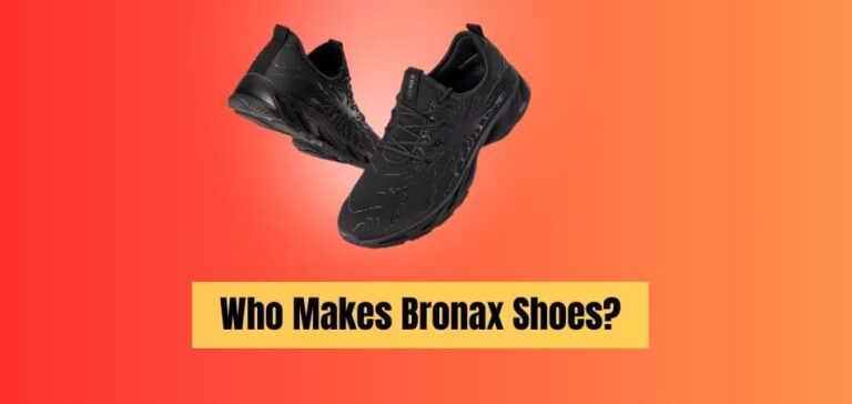 Who Makes Bronax Shoes