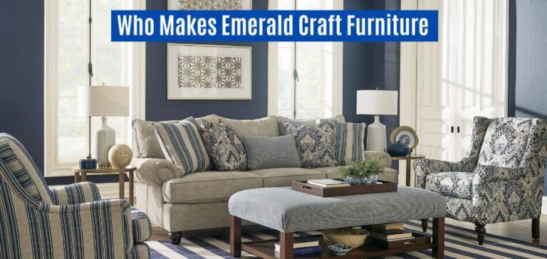 Who Makes Emerald Craft Furniture