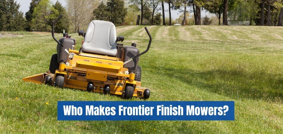 Who Makes Frontier Finish Mowers