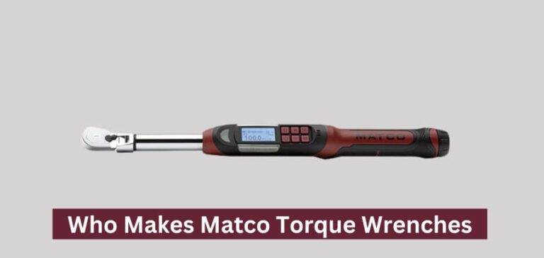 Who Makes Matco Torque Wrenches