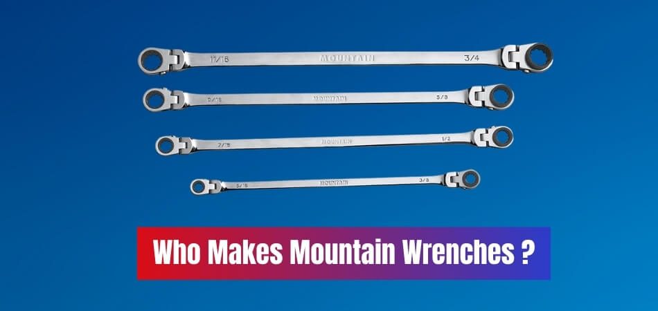 Who Makes Mountain Wrenches
