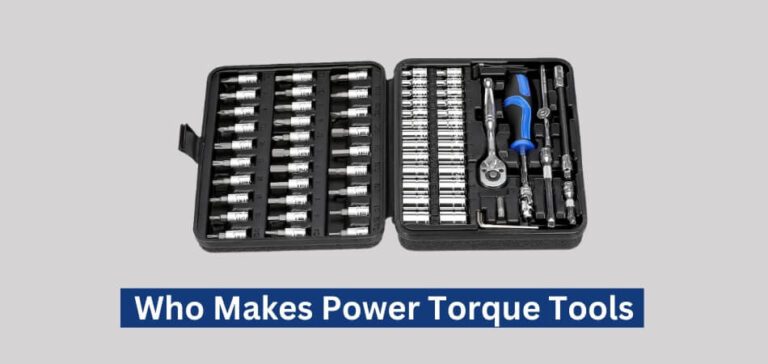 Who Makes Power Torque Tools