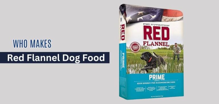 Who Makes Red Flannel Dog Food