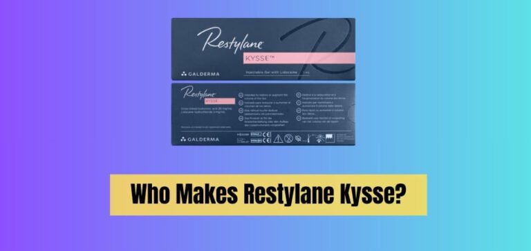 Who Makes Restylane Kysse