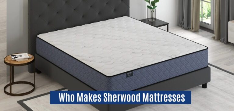 Who Makes Sherwood Mattresses