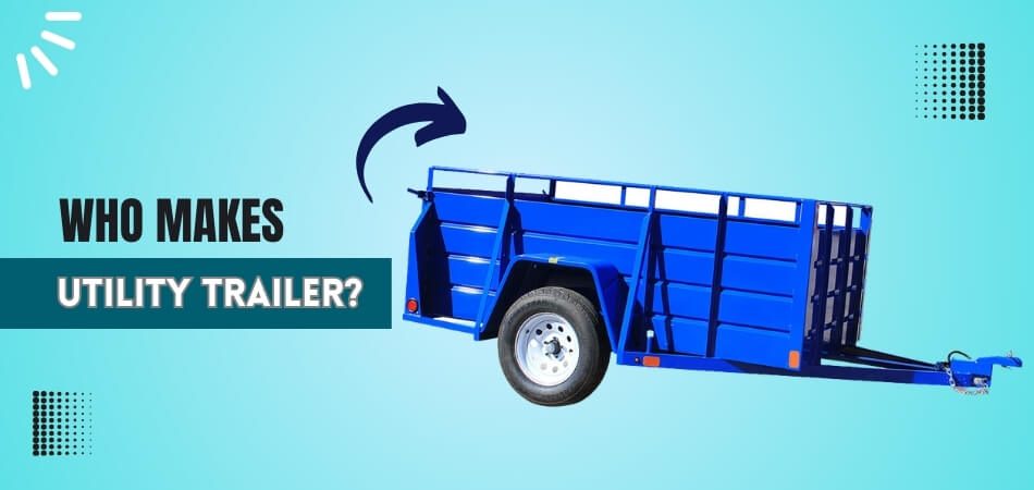 the Best Utility Trailer