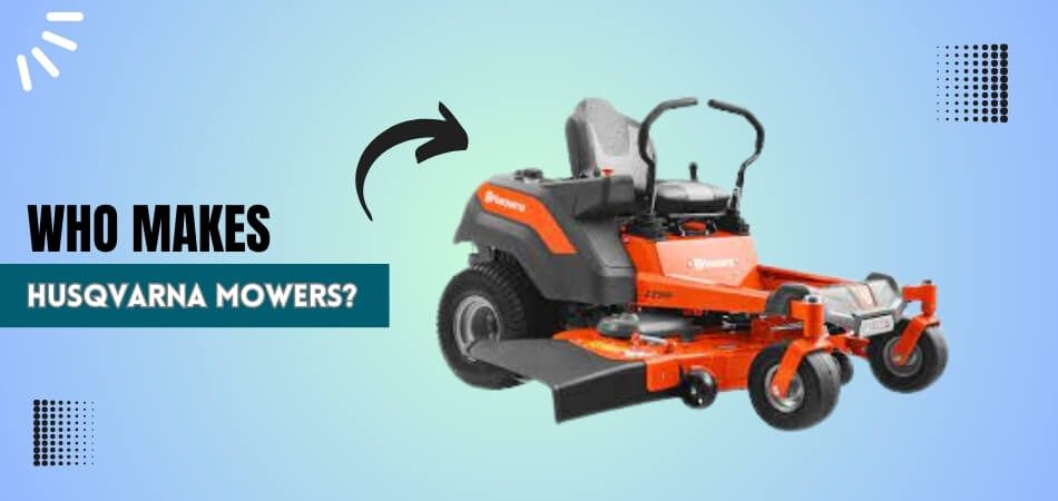 Husqvarna Mowers