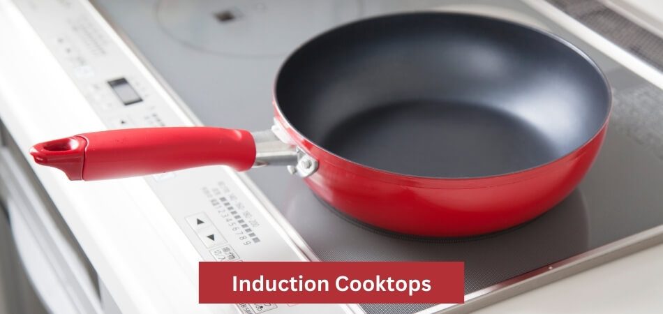 Induction Cooktops