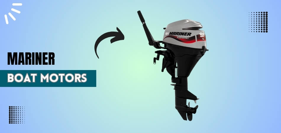 Mariner Boat Motors