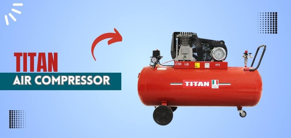 Titan Air Compressor