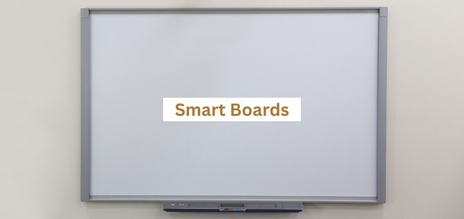 Smart Boards