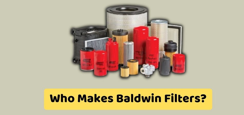 Who Makes Baldwin Filters