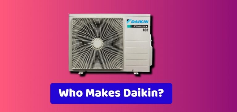 Who Makes Daikin