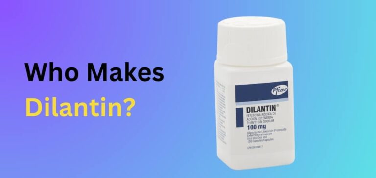 Who Makes Dilantin