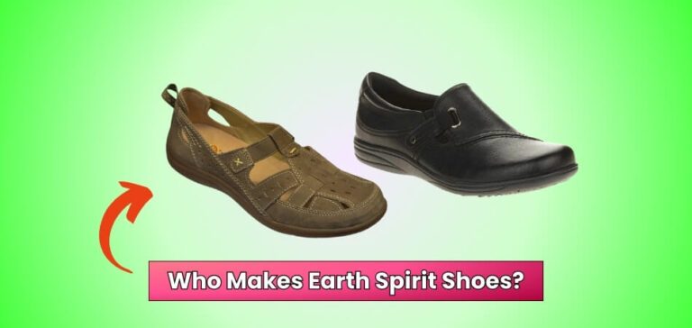 Who Makes Earth Spirit Shoes