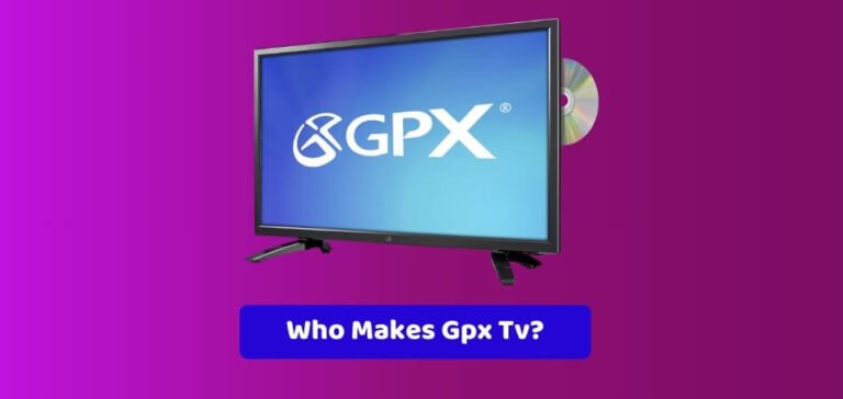 Who Makes Gpx Tv