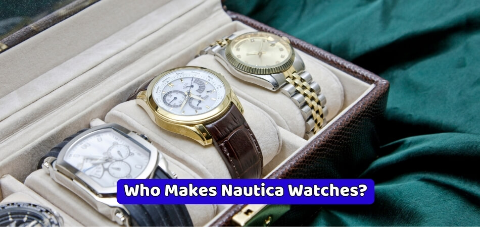 Who Makes Nautica Watches