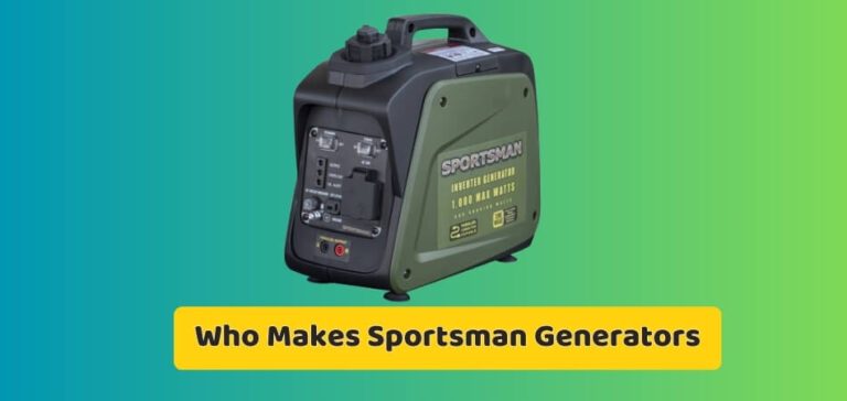 Who Makes Sportsman Generators