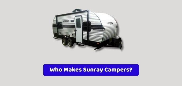 Who Makes Sunray Campers