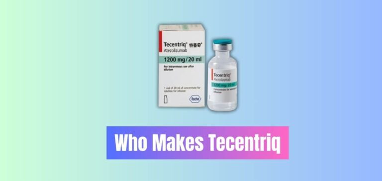 Who Makes Tecentriq