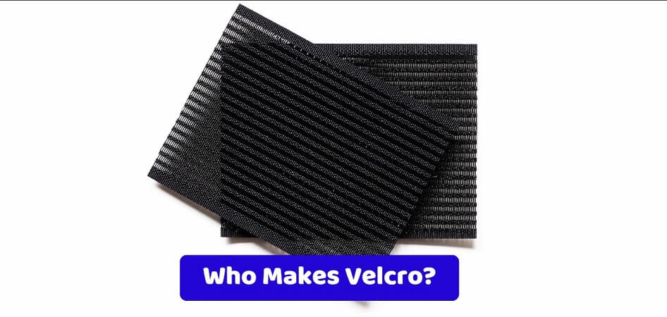 Who Makes Velcro