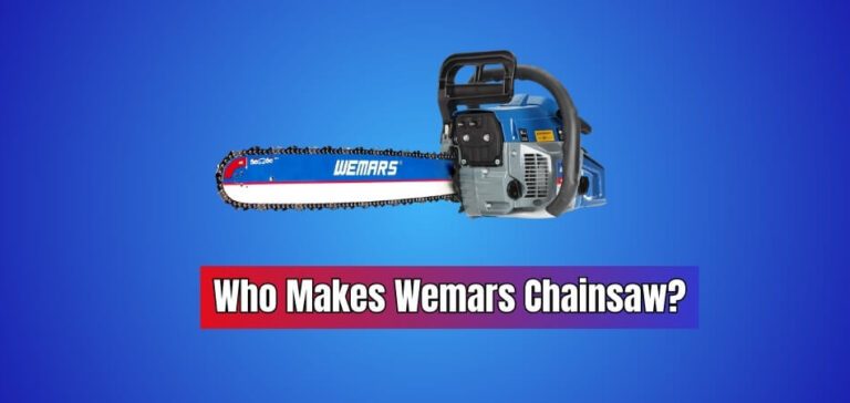 Who Makes Wemars Chainsaw