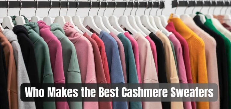 Who Makes the Best Cashmere Sweaters