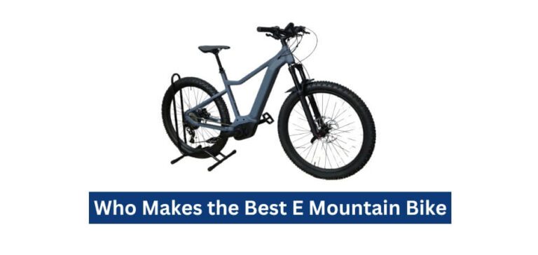 Who Makes the Best E Mountain Bike