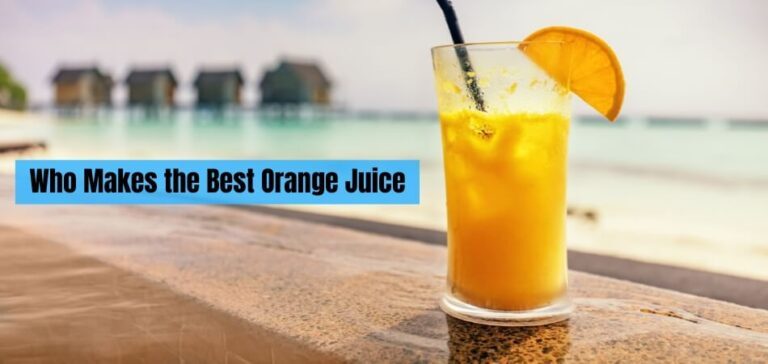 Who Makes the Best Orange Juice