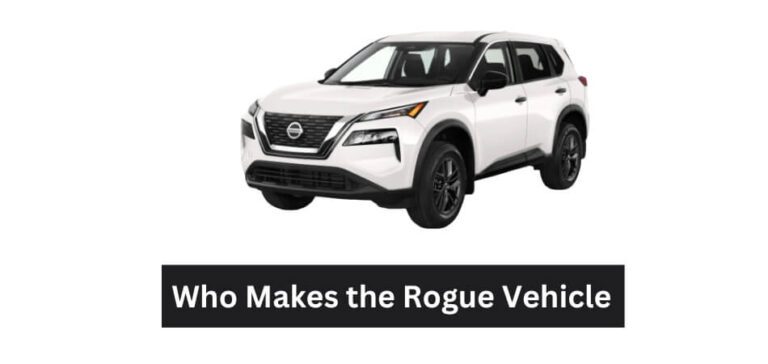 Who Makes the Rogue Vehicle