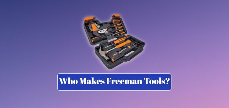 who-makes-freeman-tools_